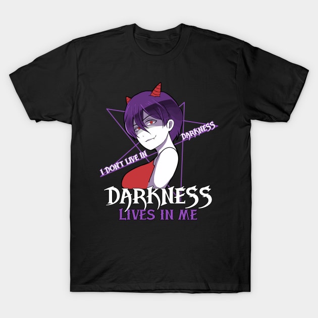 Darkness Lives in Me Devil Anime Goth Girl T-Shirt by Irene Koh Studio